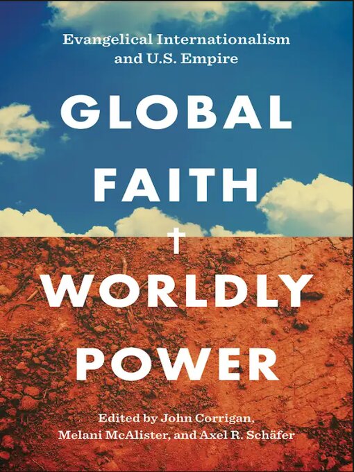 Title details for Global Faith, Worldly Power by The University of North Carolina Press - Available